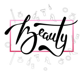 Vector illustration of beauty text for shop logotype. Beauty calligraphy background. Beauty lettering typography poster. Good for banners, print, covers, card