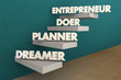 Entrepreneur Dreamer Planner Doer Steps 3d Illustration