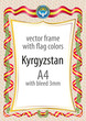 © saidauita - Frame and border of ribbon with the colors of the Kyrgyzstan flag