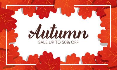 Wall Mural - Autumn sale. Banner with oak leaves frame and trendy Autumn brush lettering. Seasonal Fall sale card