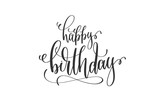 Fototapeta  - happy birthday hand lettering inscription to birthday party 