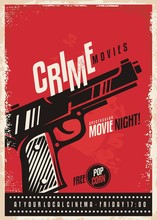 Crime Movies Poster Design Template With Gun On Red Background. Pistol Graphic On Cinema Poster.