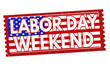 © Balint Radu - Labor day weekend sign or stamp