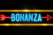 Bonanza  - fluorescent Neon Sign on brickwall Front view