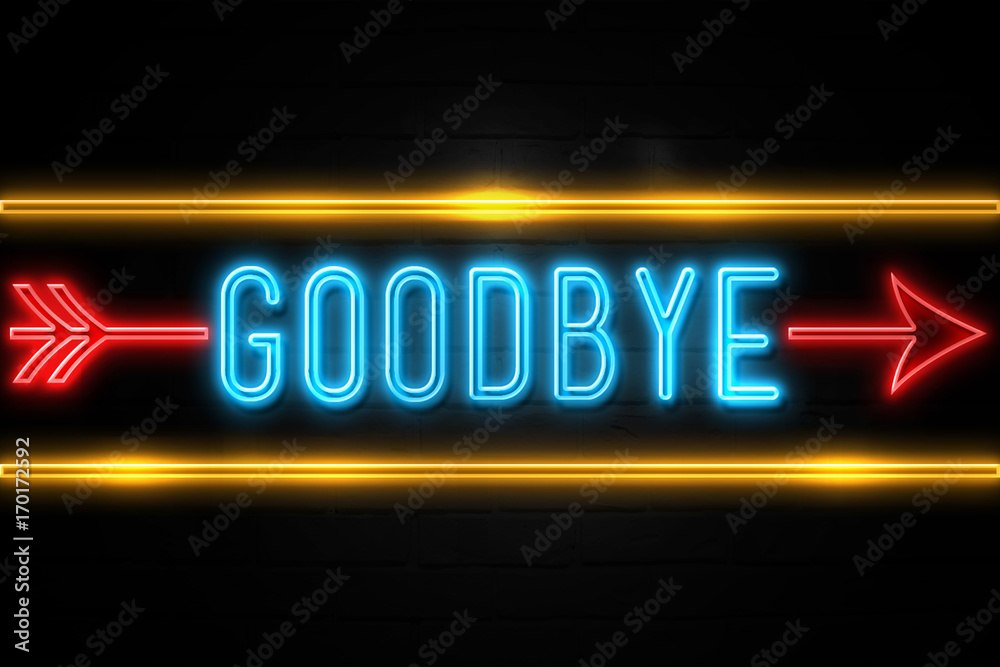Goodbye - fluorescent Neon Sign on brickwall Front view の Stock 