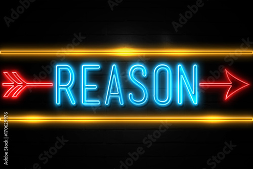 Fotografía Reason - fluorescent Neon Sign on brickwall Front view