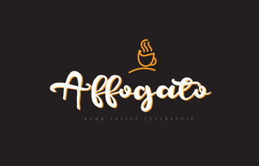 Wall Mural - affogato word text logo with coffee cup symbol idea typography
