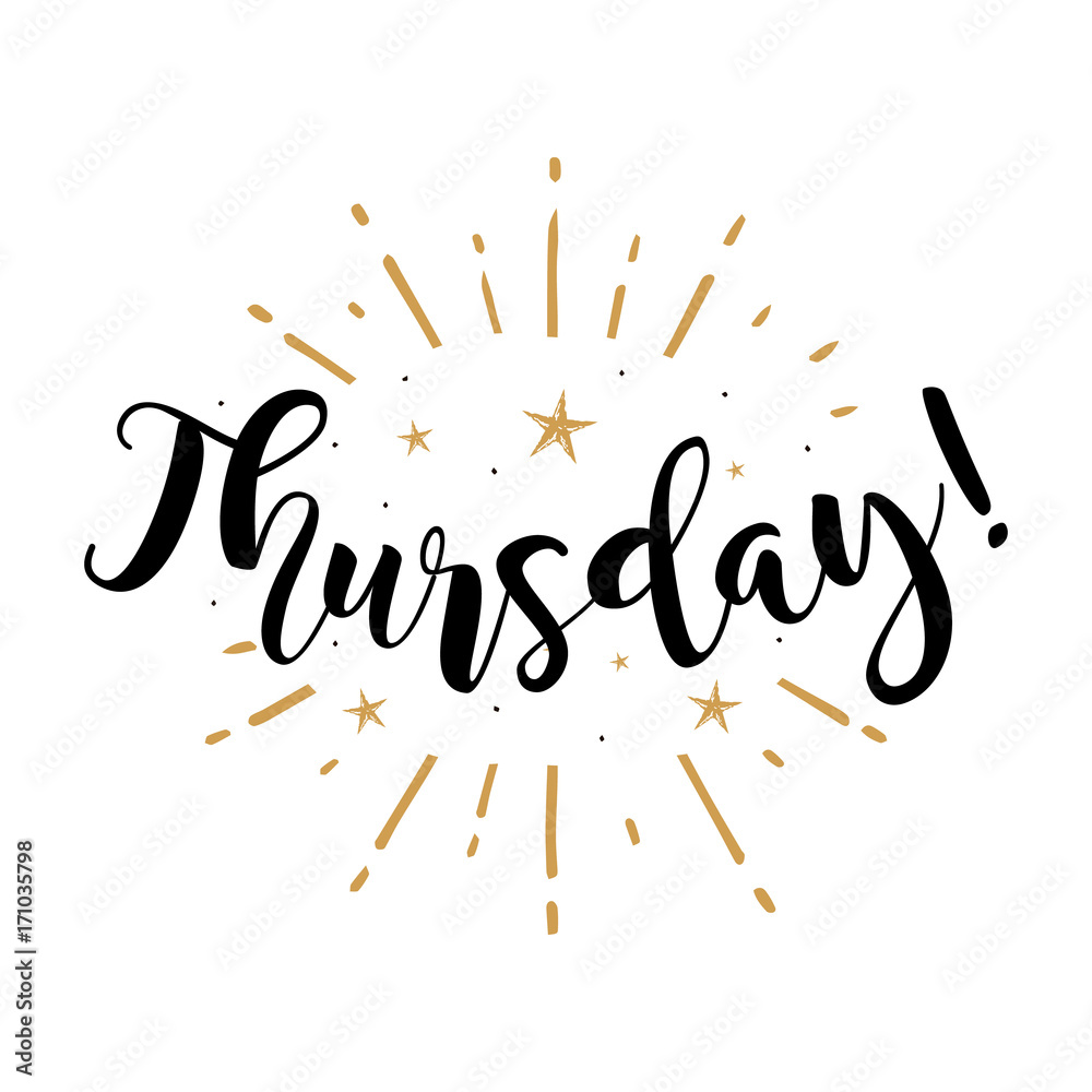 Thursday. Beautiful greeting card poster with calligraphy black text ...