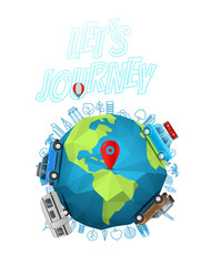 Poster - Lets journey concept. Vector logo with the Earth on blur background