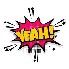 Wall Mural - yeah, yes, oh lettering. comics book balloon. bubble icon speech phrase. cartoon font label tag expr