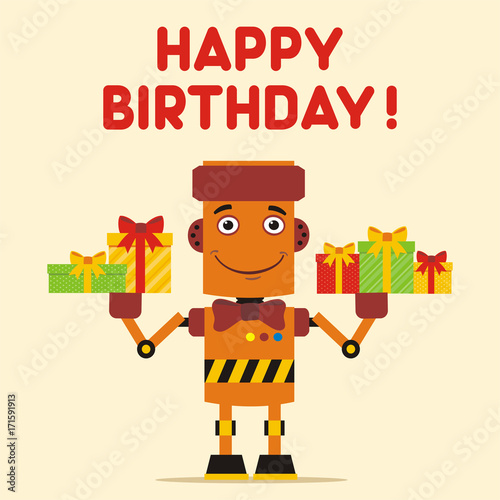 Happy Birthday Funny Robot With Birthday Gifts In Hands Greeting