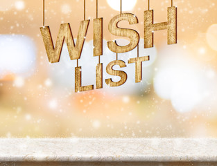 Poster - Wish list new year wood texture on marble table with abstract soft bokeh and falling snow,Holiday greeting card concept
