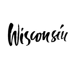 Wall Mural - Wisconsin. Modern dry brush lettering. Retro typography print. Vector handwritten inscription. USA state.