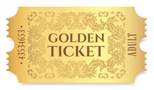 Gold Ticket, Golden Token (tear-off Ticket, Coupon) Isolated On White Background. Useful For Any Festival, Party, Cinema, Event, Entertainment Show
