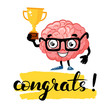 Cute cartoon smart brain with lettering congrats. Cartoon character mascot of the brain with glasses and gold cup.Lightbulb idea concept. Vector illustration isolated on