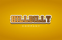 Hillbilly Hill Billy Western Style Word Text Logo Design Icon Company