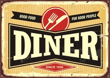 Diner Retro Sign Board. Good Food For Good People. Vintage Vector Illustration.