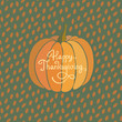 Happy thanksgiving greeting card. Autumn pumpkin vector backgound, poster, banner