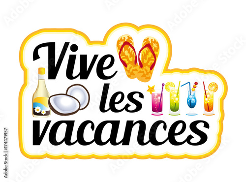 Vive Les Vacances Illustration Vectorielle Exclusive Buy This