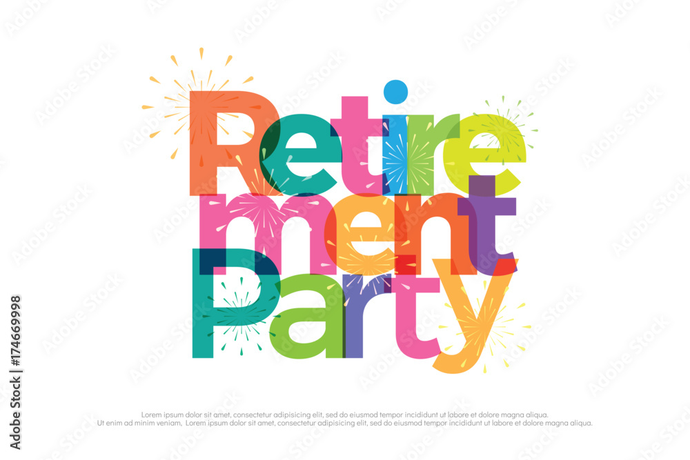 retirement party colorful with fireworks on white background. retirement party logo design for banner, card, t shirt or printing. vector illustrator - obrazy, fototapety, plakaty 