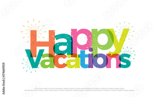 Happy vacations colorful logo. happy vacation typography design with ...