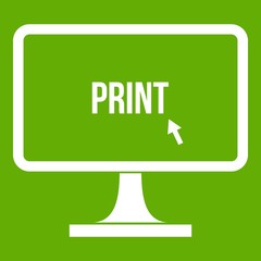 Poster - Print word on a computer monitor icon green