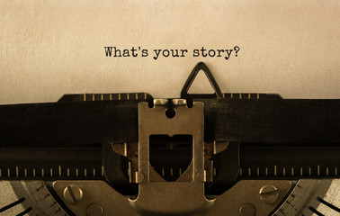 Aufkleber - Text What's your story typed on retro typewriter