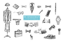 Businessman Stuff And Accessories Hand Drawn Set. Suit, Briefcase, Cufflinks, Pouch, Tie, Ring, Tie Clip, Sunglasses, Bow-tie, Fountain Pen, Wristwatch, Smartphone, Brogues, Cigars