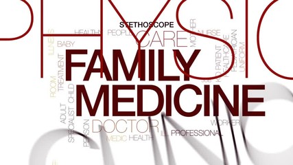 Poster - Family medicine animated word cloud, text design animation. Kinetic typography.