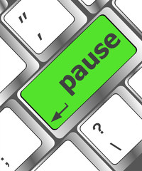 Poster - Computer keyboard with pause key - business concept