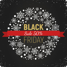 Black Friday Banner With Circle Frame From Snowflakes. White Snowflakes Border On Chalkboard. Winter Sale Flyer Illustration With Text.