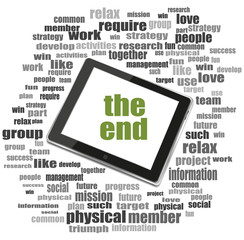 Aufkleber - Text the end. Social concept . Tablet Pc. Word cloud collage