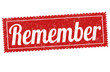 Remember sign or stamp