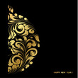 Happy new year card with a golden hemisphere from various flower swirls over black background. Vector illustration.