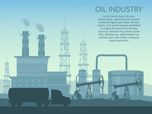 Vector Oil Rig Industry Of Processing Petrol And Transportation Infographics Set Production Elements.