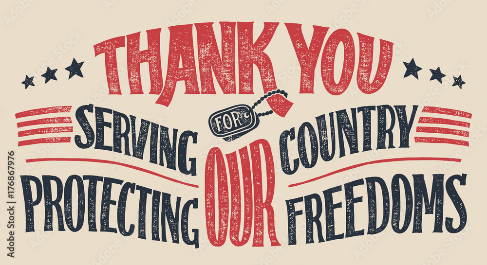 Thank you for serving our country and protecting our freedoms. Veterans day hand-lettering greeting card. Holiday hand-drawn typography poster - obrazy, fototapety, plakaty 