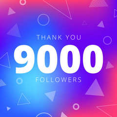 Wall Mural - Thank you 9000 followers network post