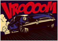 Pop Art Comic Book Style Fast Sport Car Driving At Full Speed With Vrooom Onomatopoeia Vector Illustration Poster Design
