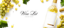Wine List Background; Sweet White Grapes And Wine Bottle