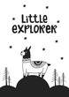 Little explorer - Cute hand drawn nursery poster with handdrawn lettering in scandinavian style. Vector illustration