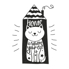 Wall Mural - Vector illustration with happy cat, house and lettering quote - Home is where your cat is.