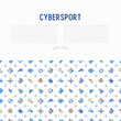 © AlexBlogoodf - Cybersport concept with thin line icons: gamer, computer games, pc, headset, mouse, game controller. Modern vector illustration for banner, web page, print media.
