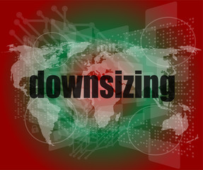 Aufkleber - Business concept: words Downsizing on digital background