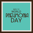 © sunsdesign0014 - World Pneumonia Day.