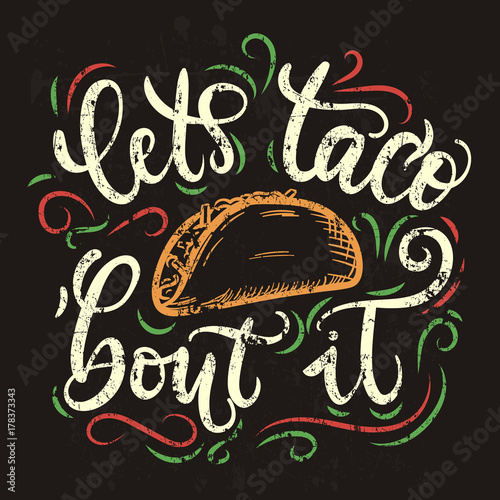 Dekoracja na wymiar  porozmawiajmy-o-taco-plakat-napis-tacos-z-kwitnie-i-gryzmoly-retro-ilustracja