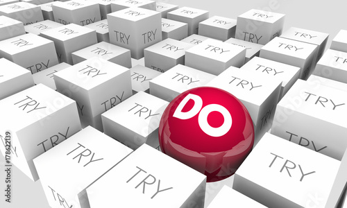 Fotomural Do Vs Try Determination Achieve Success Sphere Cubes 3d Illustration