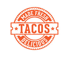 Made Fresh Delicious Taco Food Sign Label
