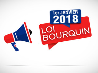 mégaphone : loi bourquin 1er janvier 2018