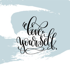 Canvas Print - love yourself hand lettering inscription