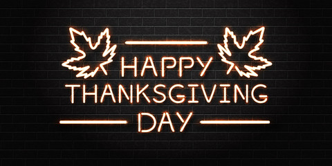 Vector realistic isolated neon sign of Thanksgiving day lettering for decoration and covering on the wall background. Concept of Happy Thanksgiving Day.